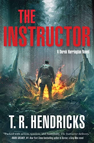 The Instructor: A Derek Harrington Novel cover