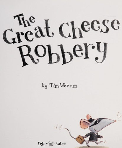 The Great Cheese Robbery cover