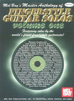Master Anthology of Fingerstyle Guitar Solos: Featuring Solos by the World's Finest Fingerstyle Guitarists! Vol. 1