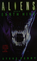 Earth Hive (Aliens, Book 1)