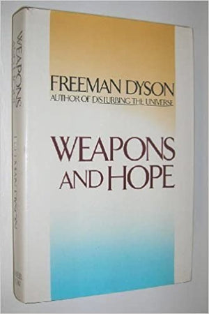 Weapons and Hope