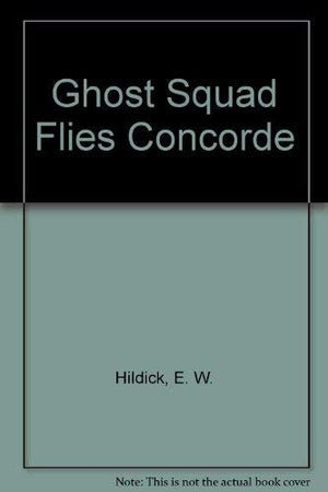 Ghost Squad Flies Concorde