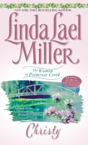 Christy: The Women of Primrose Creek