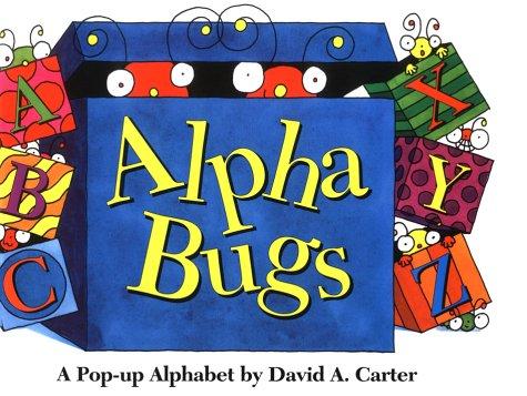 Alpha Bugs: A Pop Up Alphabet Book cover