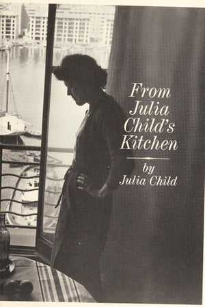 From Julia Child's Kitchen