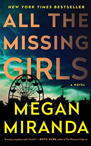 All the Missing Girls: A Novel cover
