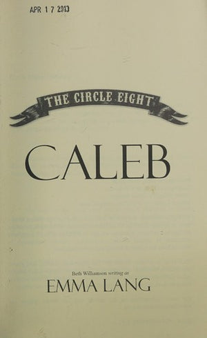 Circle Eight: Caleb (The Circle Eight)