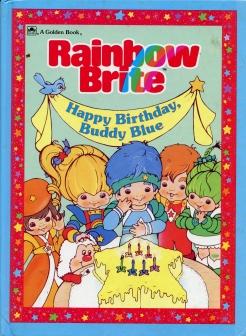 Rainbow Brite: Happy Birthday, Buddy Blue cover