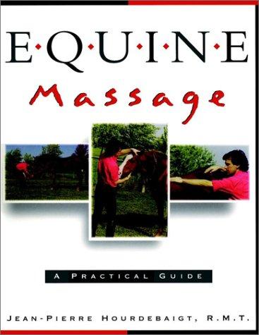 Equine Massage: A Practical Guide cover