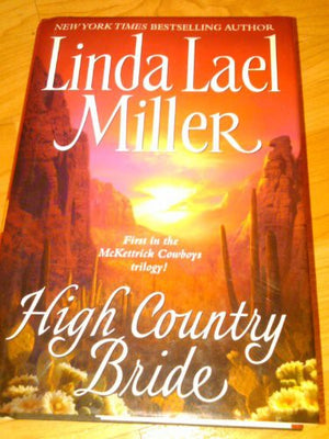 High Country Bride (McKettrick Series, Book 1)