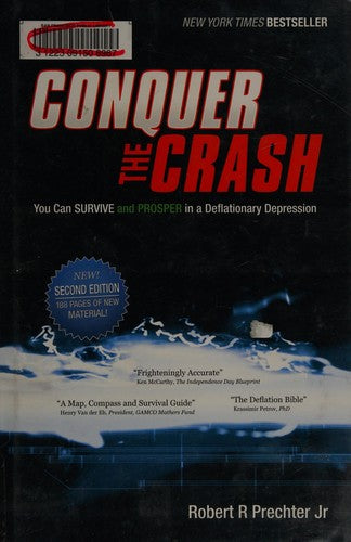 Conquer the Crash: You Can Survive and Prosper in a Deflationary Depression cover