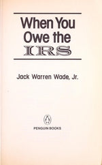 When You Owe the IRS