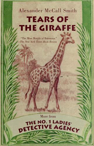 Tears of the Giraffe (No. 1 Ladies Detective Agency, Book 2) cover
