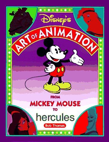 DISNEY'S ART OF ANIMATION Disney's Art of Animation #2: From Mickey Mouse, To Hercules (Disney Editions Deluxe (Film)) cover