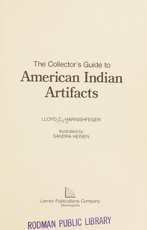 The Collector's Guide to American Indian Artifacts