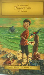 The Adventures of Pinocchio by C. Collodi (Junior Classics for Young Readers)