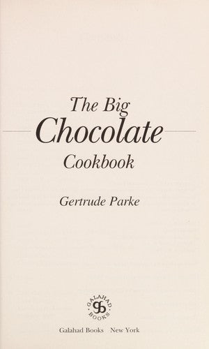 The Big Chocolate Cookbook cover