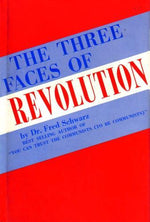 The Three Faces of Revolution